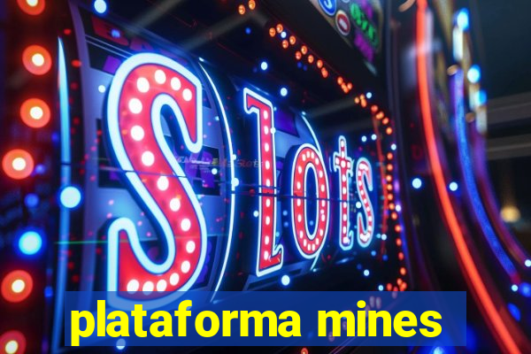 plataforma mines